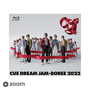 CUE DREAM JAM-BOREE 2022 Blu-ray