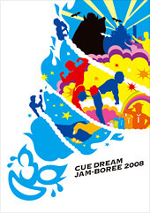 CUE DREAM JAM-BOREE 2008